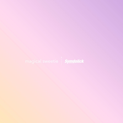 magical sweetie (2024 Remastered)/Symdolick