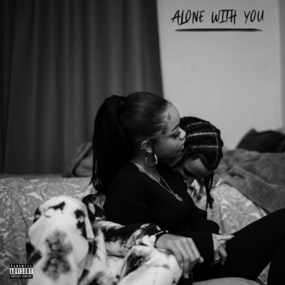 Alone With You (Explicit)/Arz