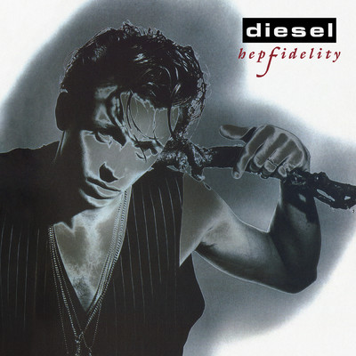 アルバム/Hepfidelity (30th Anniversary Edition)/Diesel