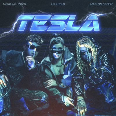 シングル/Tesla (featuring Azulhema, Marlon Breeze)/Metalinguistica