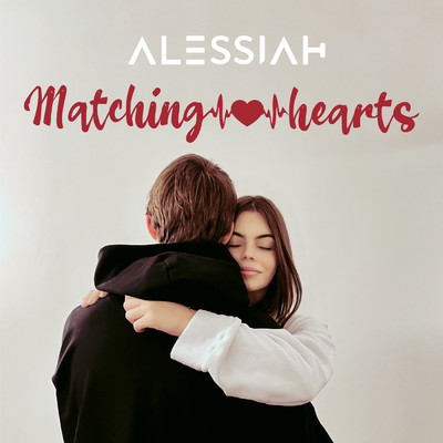 Matching Hearts/Alessiah
