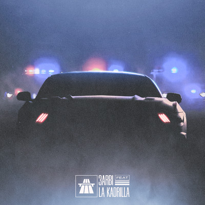 シングル/A3 (Explicit) (featuring La Kadrilla)/3arbi