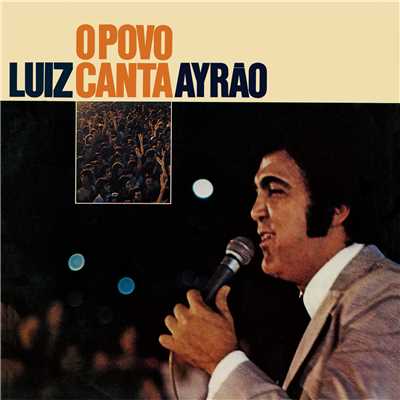 シングル/O Povo Canta/Luiz Ayrao