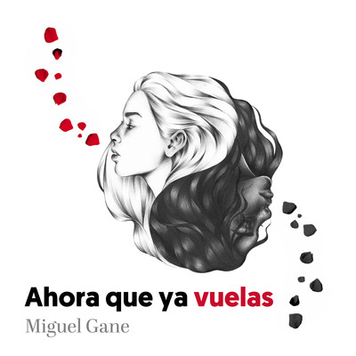 アルバム/Ahora que ya vuelas/Miguel Gane