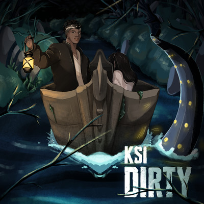 シングル/Dirty/KSI
