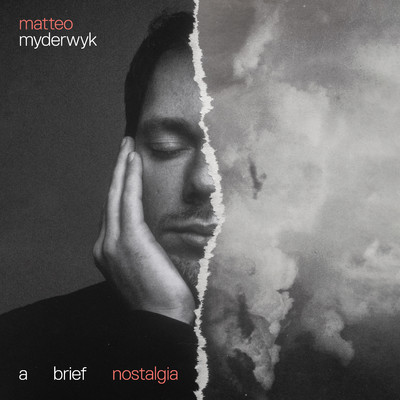 A brief nostalgia/Matteo Myderwyk