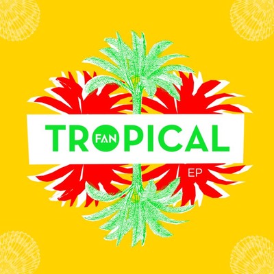 アルバム/Tropical EP/Facto y los amigos del norte