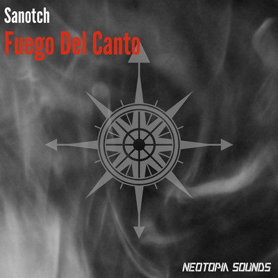 シングル/Fuego Del Canto/Sanotch
