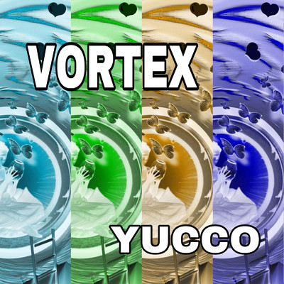 シングル/VORTEX/YUCCO
