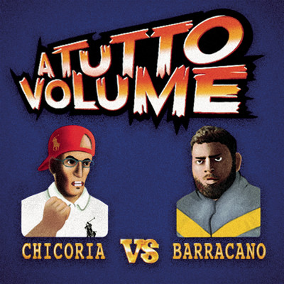 シングル/a tutto volume (Explicit)/Chicoria