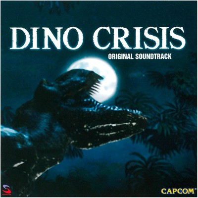 DINO CRISIS ORIGINAL SOUNDTRACK/Capcom Sound Team
