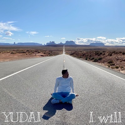 シングル/I will/YUDAI