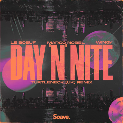 Day 'N' Nite (Turtleneck (UK) Remix)/Le Boeuf