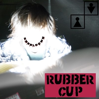 Kneel down/RUBBER CUP