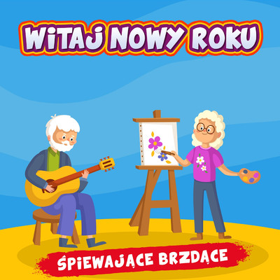 アルバム/Witaj Nowy Roku/Spiewajace Brzdace
