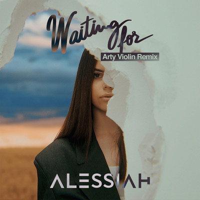 Waiting For (Arty Violin Remix)/Alessiah