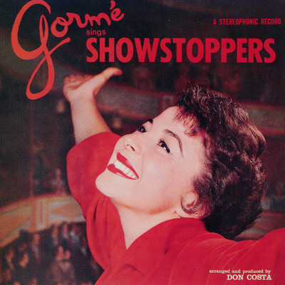 Gorme Sings Showstoppers/イーディ・ゴーメ