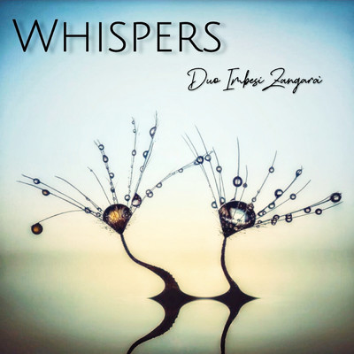 Whispers/Duo Imbesi Zangara