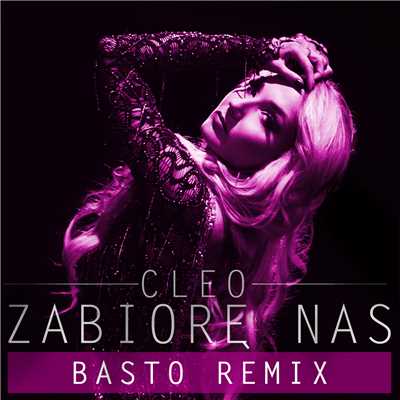 Zabiore Nas (Basto Remix)/クレオ