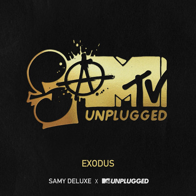 Exodus (SaMTV Unplugged)/Samy Deluxe