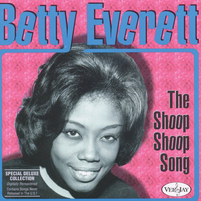 The Shoop Shoop Song (Deluxe Version)/Betty Everett