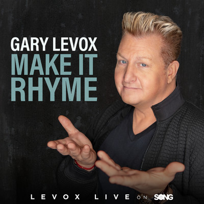 Make It Rhyme (LeVox Live On The Song)/Gary LeVox