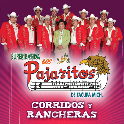 アルバム/Corridos Y Rancheras/Los Pajaritos de Tacupa