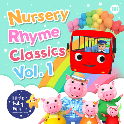 Nursery Rhyme Classics, Vol. 1/Little Baby Bum Nursery Rhyme Friends
