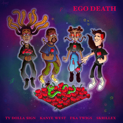 シングル/Ego Death (feat. Kanye West, FKA twigs & Skrillex)/Ty Dolla $ign