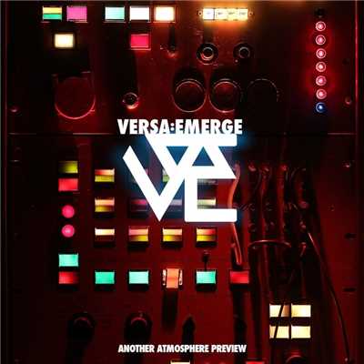 アルバム/Another Atmosphere Preview/VersaEmerge