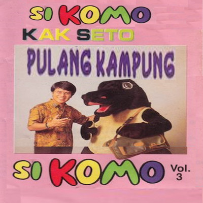 Si Komo Pulang Kampung, Vol. 3/Si Komo & Kak Seto