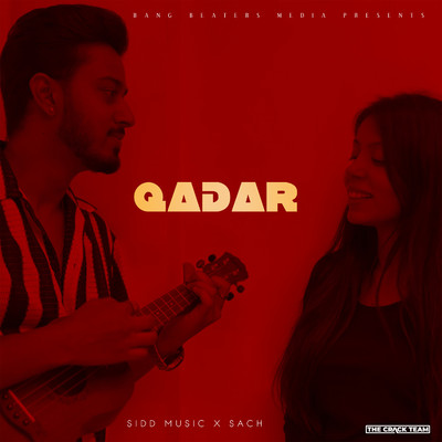 Qadar/Sidd Music & Sach