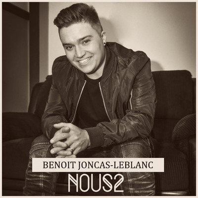 Nous2/Benoit Joncas-Leblanc