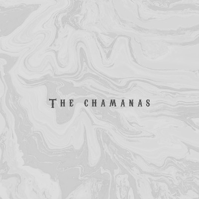 Descansar/The Chamanas