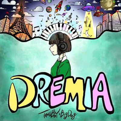 アルバム/DREMIA/TeNQBoY