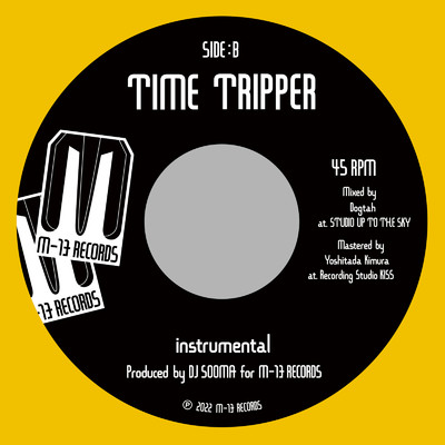 TIME TRIPPER (Instrumental)/DJ SOOMA
