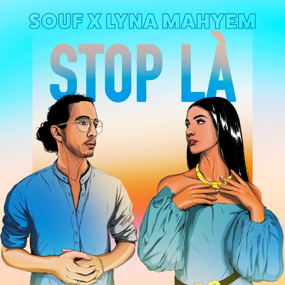 Stop La (featuring Lyna Mahyem)/Souf