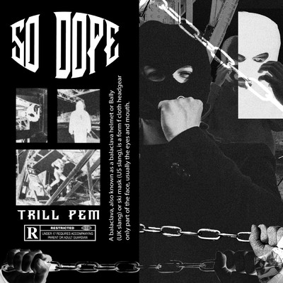 So Dope (Explicit)/Trill Pem