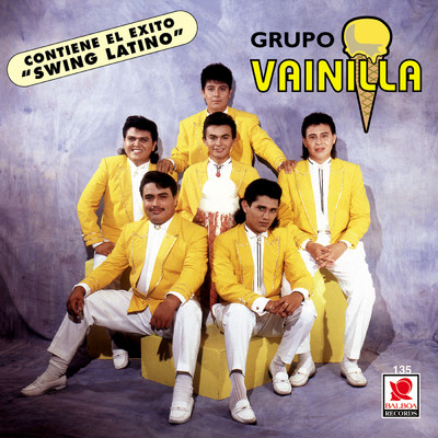 El Pato Chocolatero/Grupo Vainilla