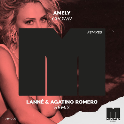 Crown (LANNE & Agatino Romero Remix)/AMELY