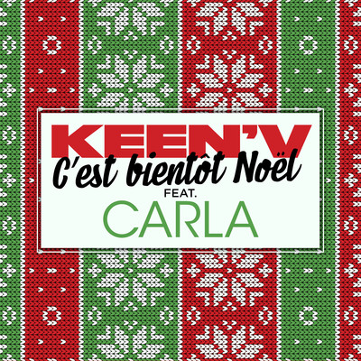 C'est bientot Noel (feat. Carla)/Keen'V