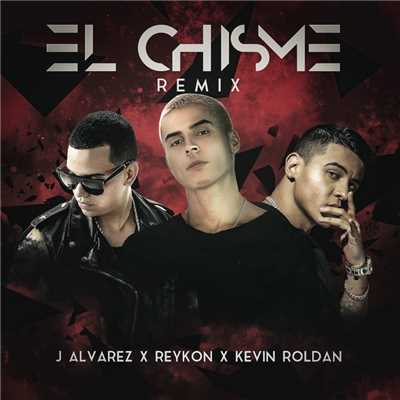 El chisme (feat. J Alvarez & Kevin Roldan) [Remix]/Reykon