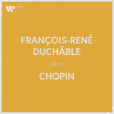 アルバム/Francois-Rene Duchable Plays Chopin/Francois-Rene Duchable