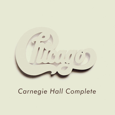 アルバム/Chicago at Carnegie Hall - Complete (Live)/Chicago