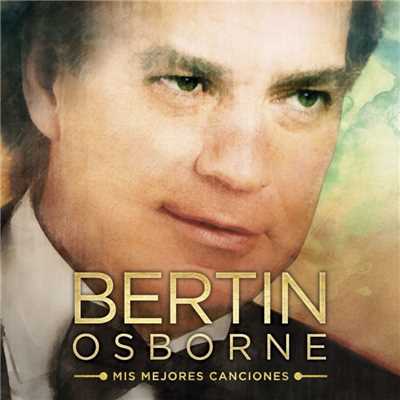 アルバム/Mis mejores canciones/Bertin Osborne