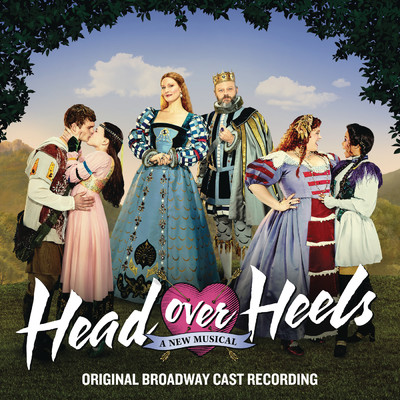 シングル/Head Over Heels/Andrew Durand／Alexandra Socha／Taylor Iman Jones／Bonnie Milligan／Head Over Heels - A New Musical Ensemble