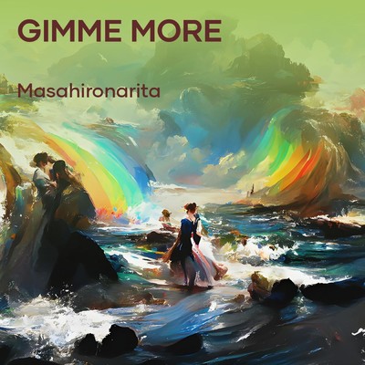 Gimme More(Remastered 2024)/MasahiroNARITA