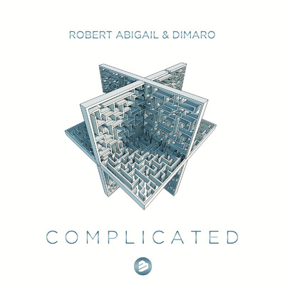 Complicated/Robert Abigail & DIMARO