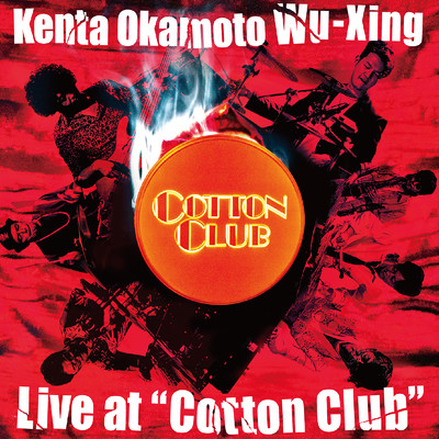 Live at “Cotton Club”/岡本健太