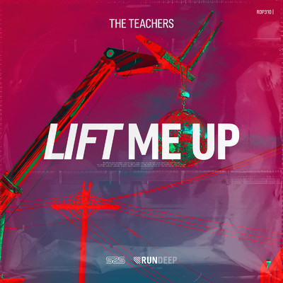 Lift Me Up/The Teachers